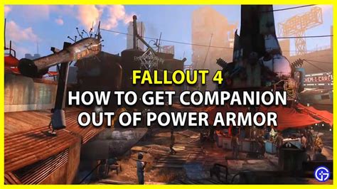 fallout 4 how to make companion exit power armor